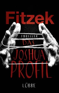 Fitzek, Das Joshua-Profil, Thriller, Pädophilie, Big Data