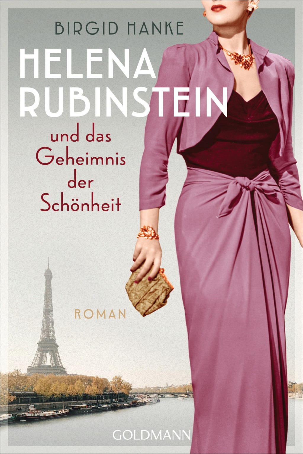 Birgid Hanke: Helena Rubinstein und das Geheimnis der Schönheit